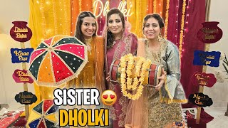 Sister Dholki Night l Wedding Events Start Ho Gaye💃Dholki Ki Raat Kya Kya Hua [upl. by Anifled]